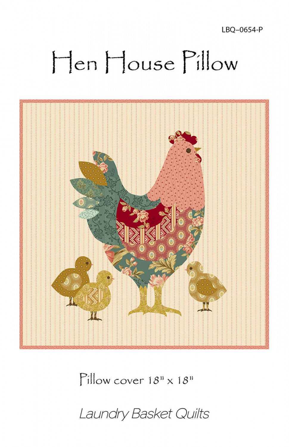 Hen House Pillow Pattern by Laundry Basket Quilts
