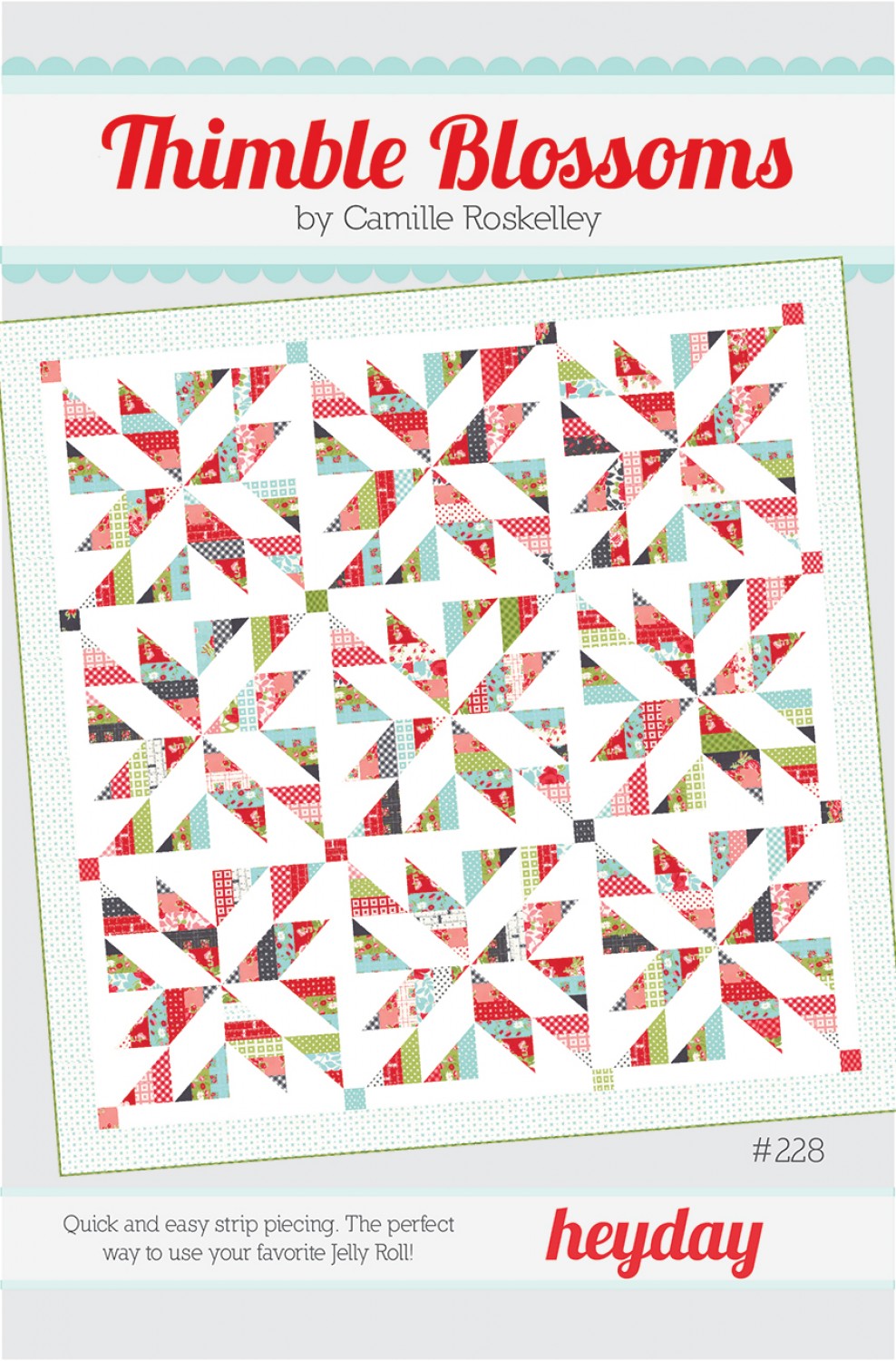 Heyday Quilt Pattern by Thimble Blossoms