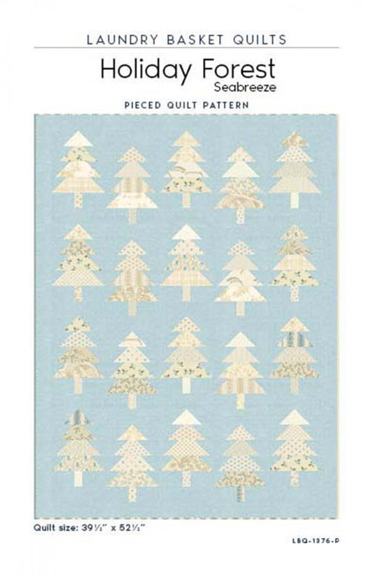 Holiday Forest Seabreeze Quilt Pattern by Laundry Basket Quilts