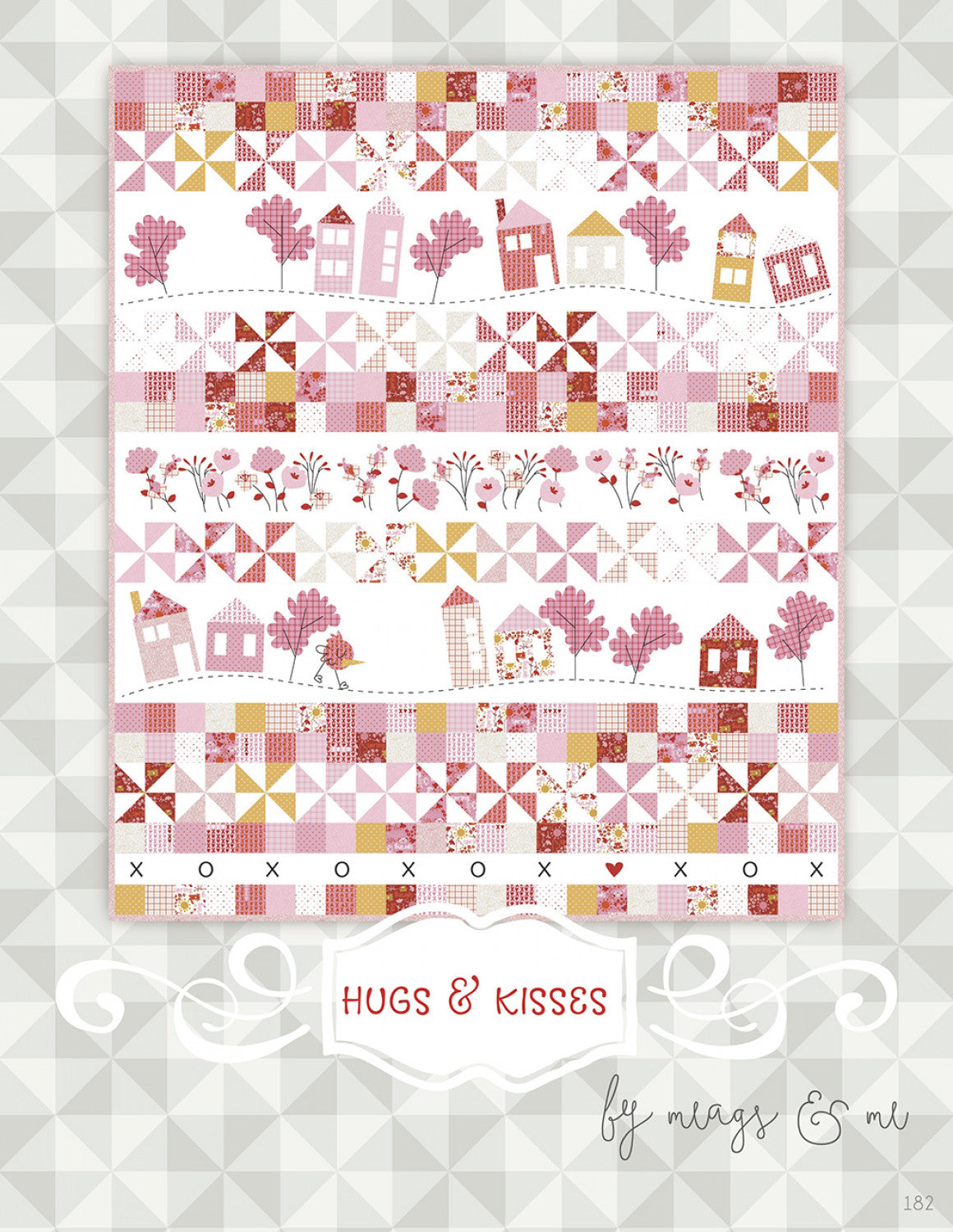 Hugs & Kisses Quilt Pattern by Meags & Me - Special Order