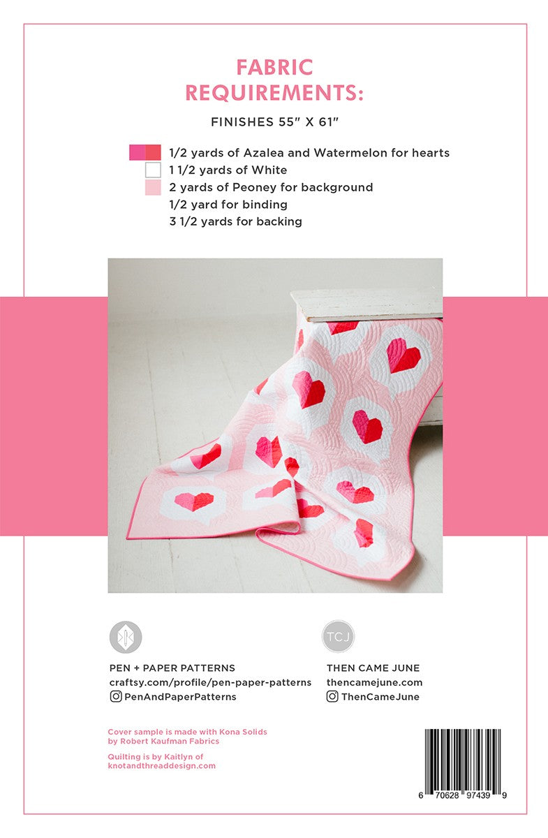 I Heart You Quilt Pattern by Then Came June and Pen + Paper Patterns