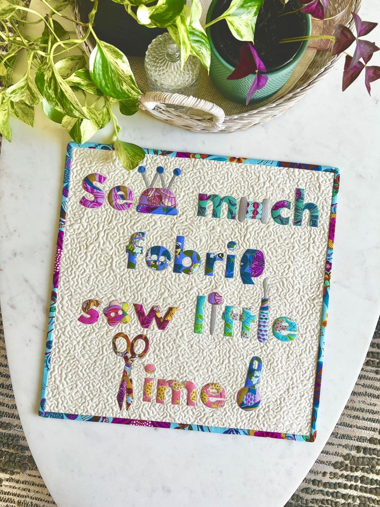 Sew Much Fabric Sew Little Time by Tied with a Ribbon - Kit - Special Order