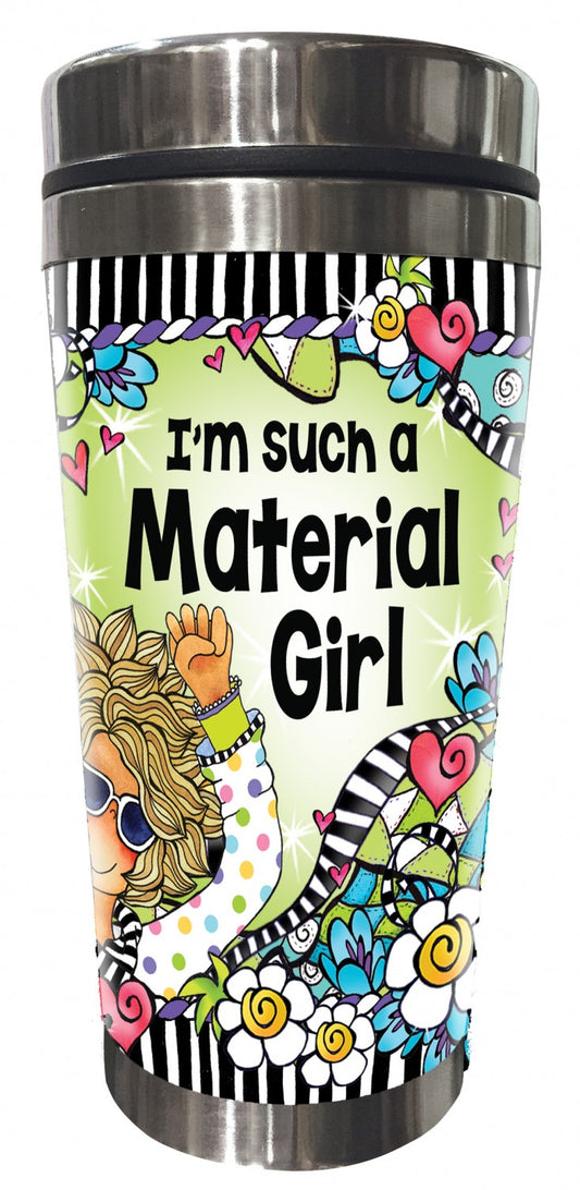 Material Girl Stainless Steel Tumbler # SS278ST - Special Order