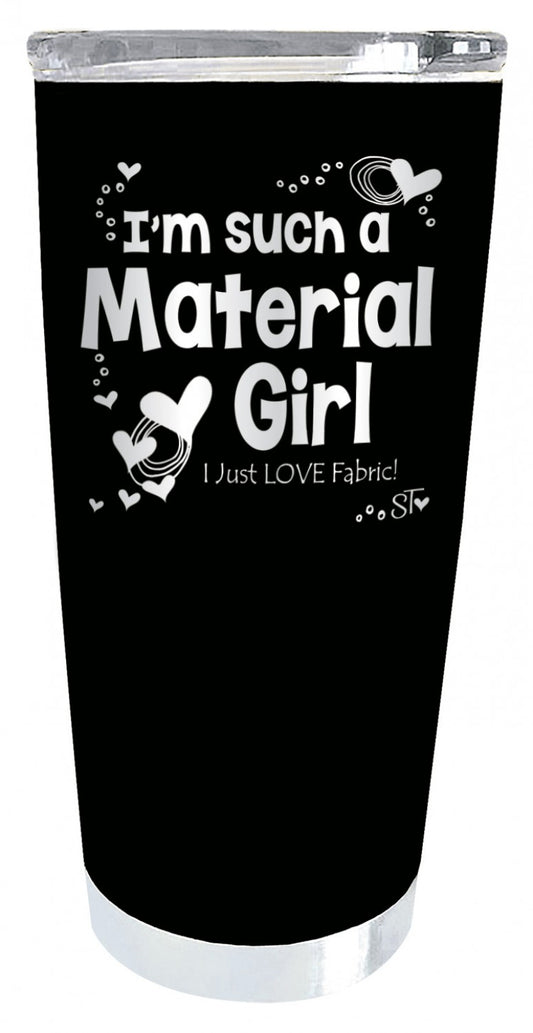 Material Girl Premium Tumbler # PRM278ST - Special Order