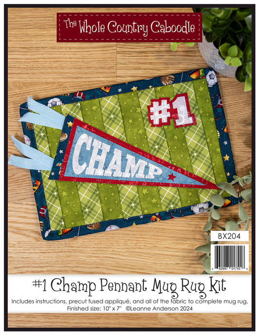 #1 Champ Pennant Mug Rug Kit # WCCBX204 - Estimated Ship 11-20-24 - Special Order