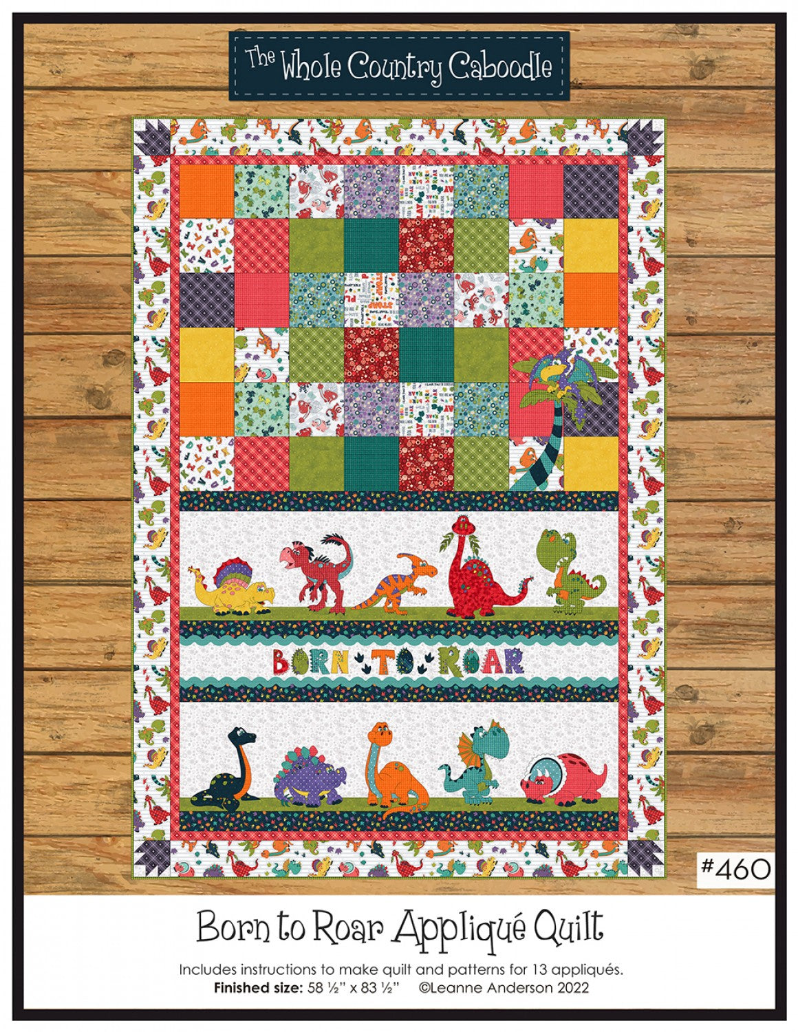 Born to Roar Applique Quilt # WCC460 - Special Order