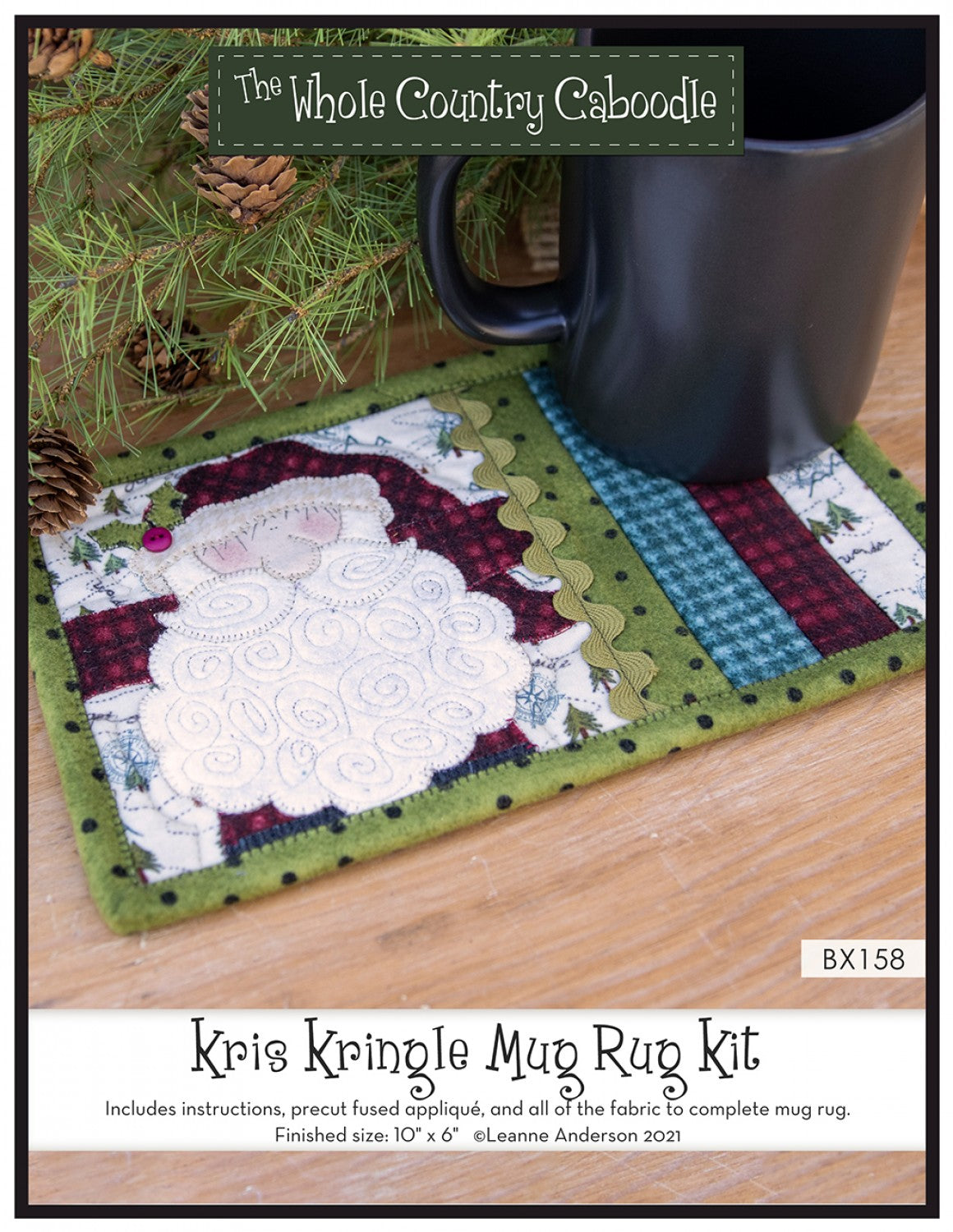 Kris Kringle Mug Rug Kit # WCCBX158 - Special Order