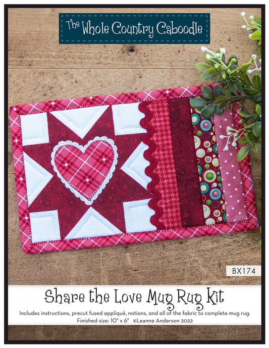 Share the Love Mug Rug Kit # WCCBX174 - Special Order