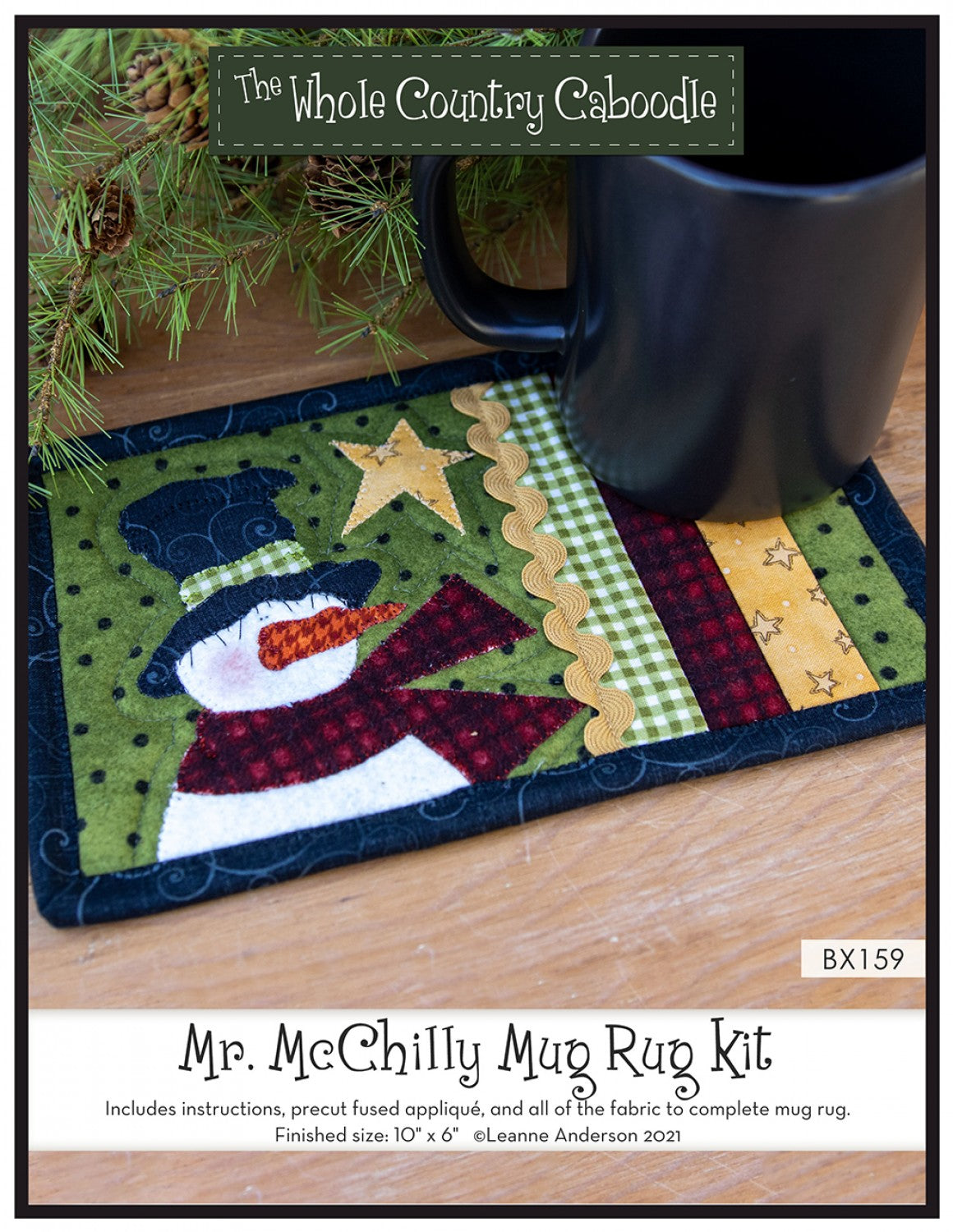 Mr. McChilly Mug Rug Kit # WCCBX159 - Special Order