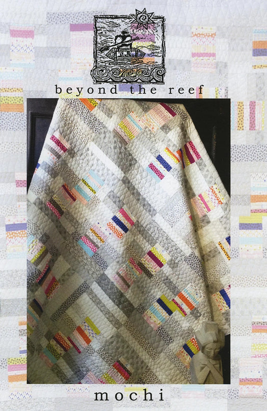 Mochi Quilt Pattern by Beyond the Reef - Special Order