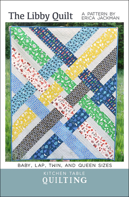 The Libby Quilt Pattern by Kitchen Table Quilting
