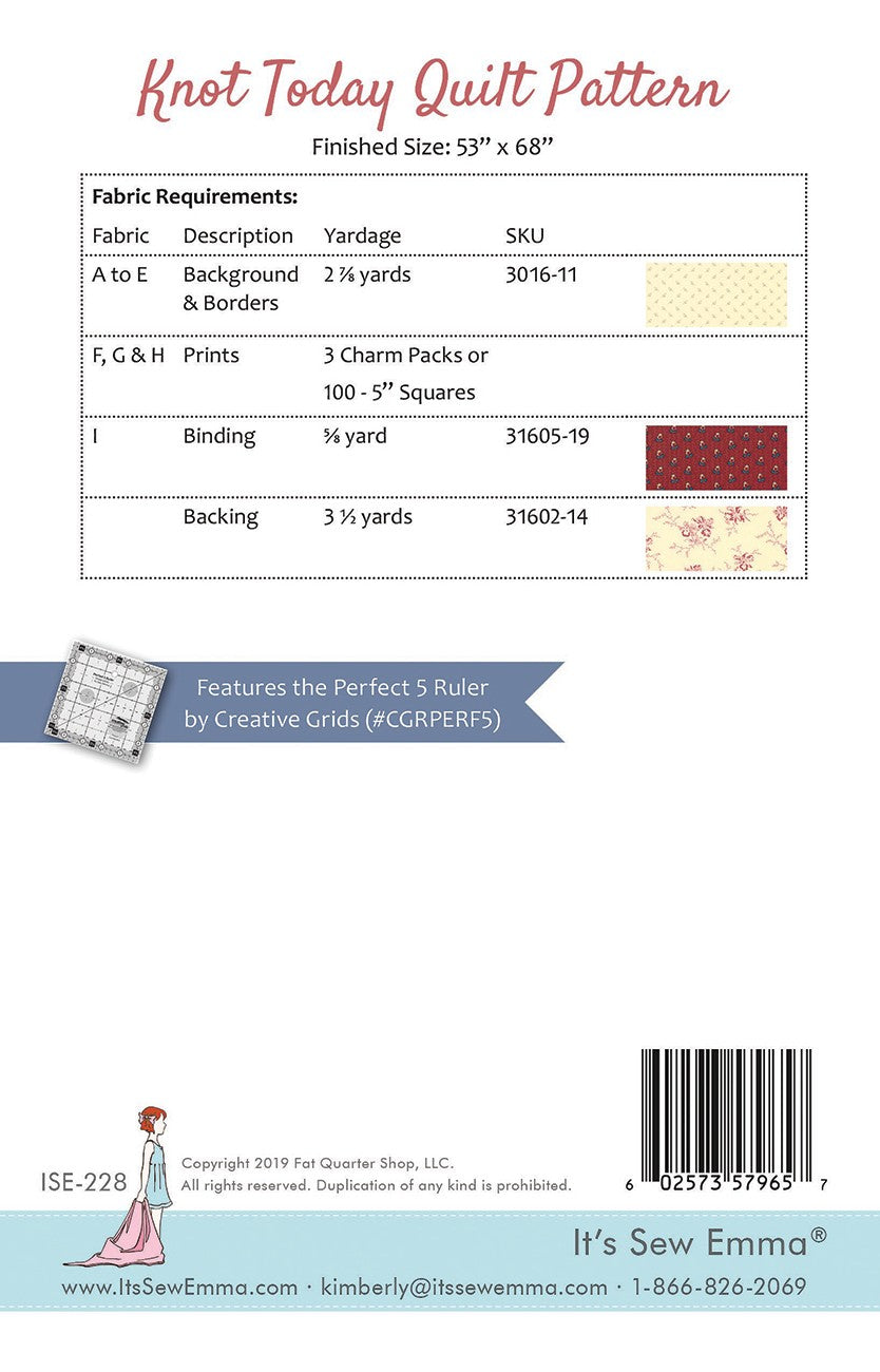 Knot Today Quilt Pattern # ISE-228 - Special Order