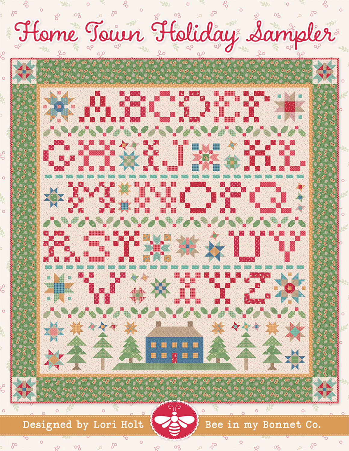 Home Town Holiday Sampler by Lori Holt # ISE-284 - Special Order