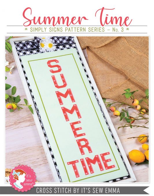 Summer Time Simply Signs Cross Stitch Pattern # ISE-4005 - Special Order