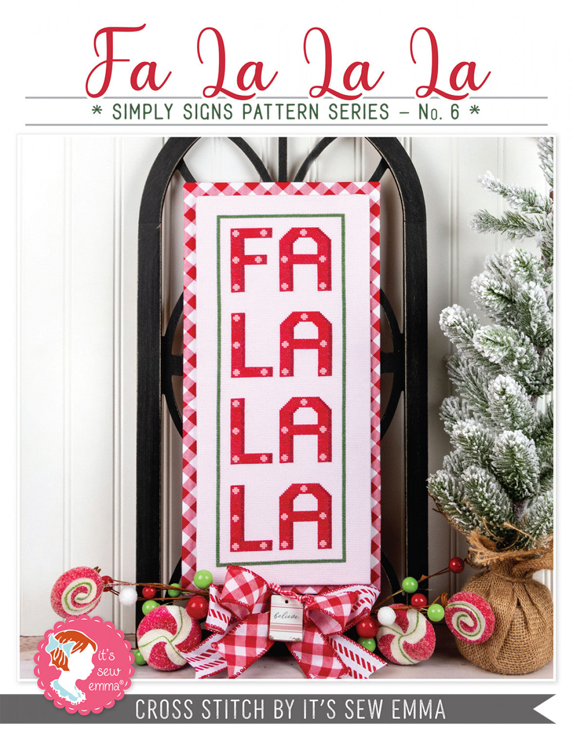 Fa La La La Simply Signs Cross Stitch by It's Sew Emma # ISE-4008 - Special Order