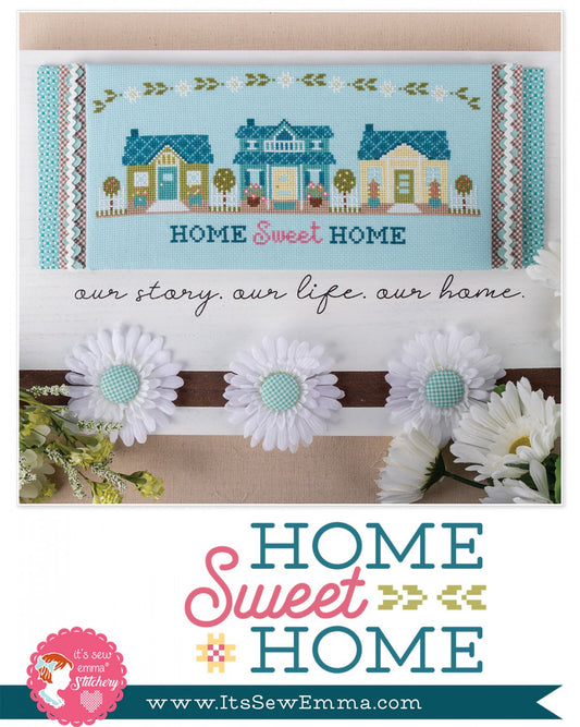 Home Sweet Home Cross Stitch Pattern # ISE-446 - Special Order