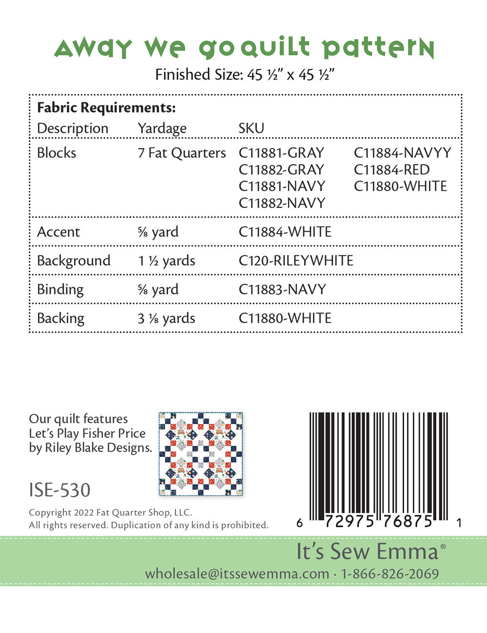 Away We Go Quilt Pattern # ISE-530 - Special Order