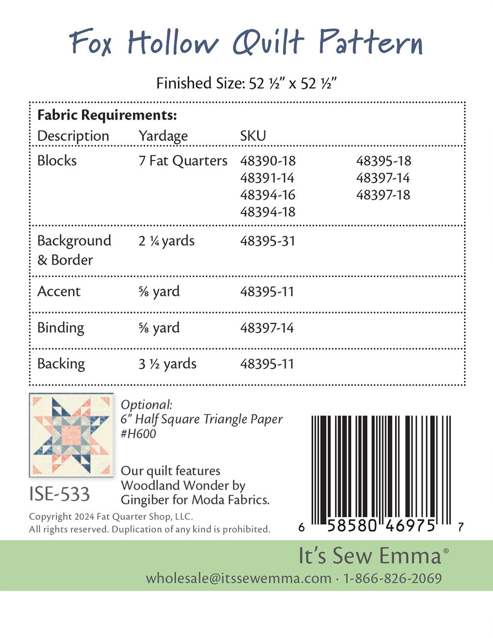 Fox Hollow Quilt Pattern # ISE-533 - Special Order