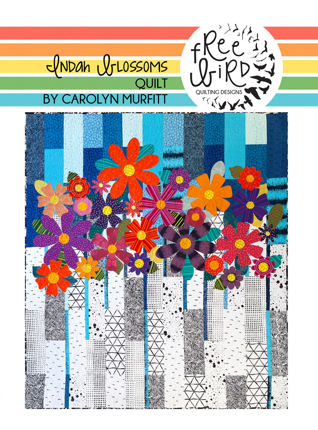 Indah Blossoms Applique Quilt Pattern by Free Bird Quilting Designs