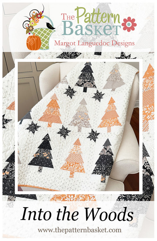 Into the Woods Quilt Pattern by The Pattern Basket