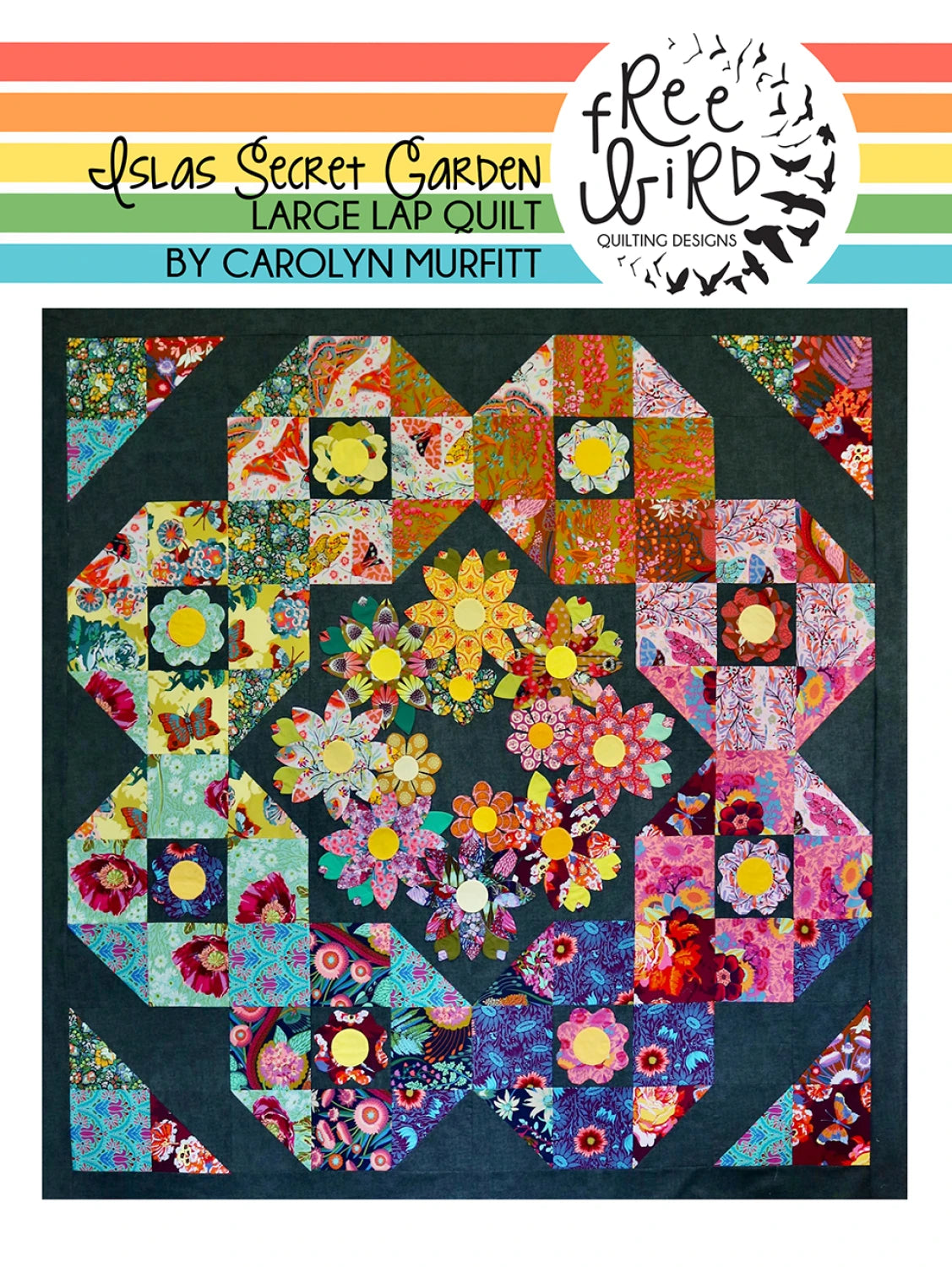 Islas Secret Garden Applique Quilt Pattern by Free Bird Quilting Designs