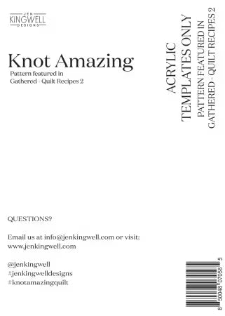 Gathered - Quilt Recipes 2 by Jen Kingwell Designs : Knot Amazing Acrylic Template Set