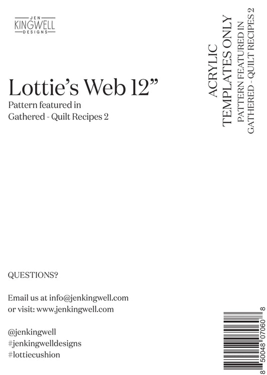 Gathered - Quilt Recipes 2 by Jen Kingwell Designs : Lottie's Web 12" Template Set