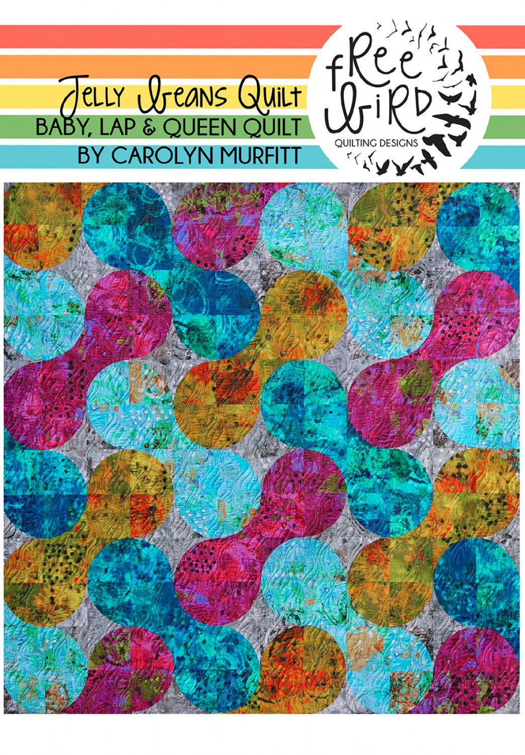 Jelly Beans Quilt Pattern by Free Bird Quilting Designs
