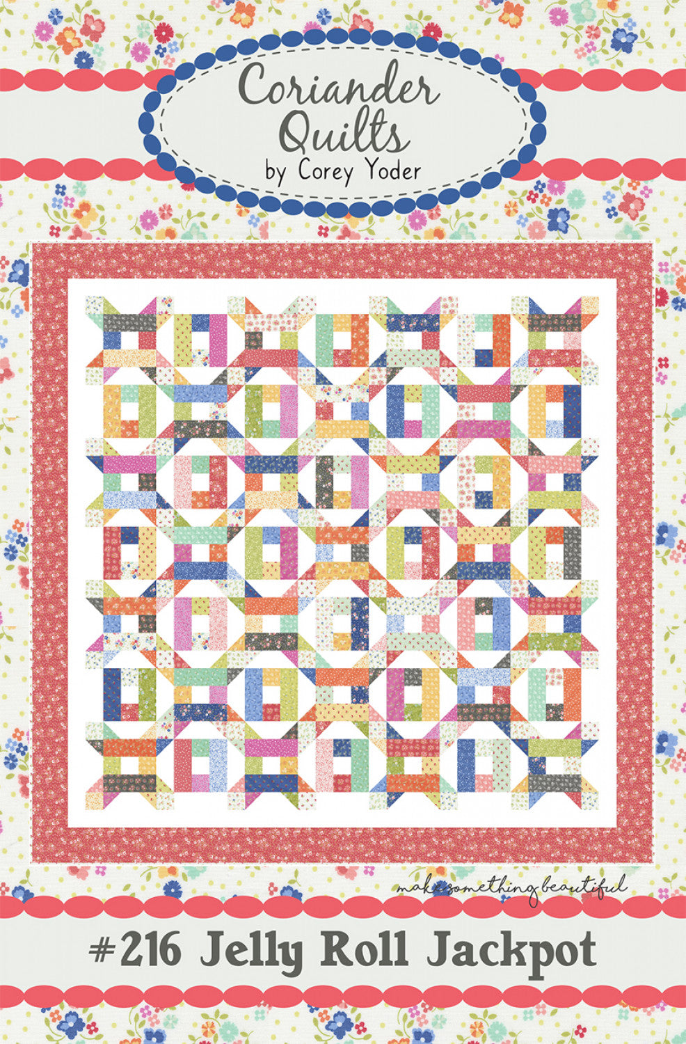 Jelly Roll Jackpot Quilt Pattern by Coriander Quilts - Special Order