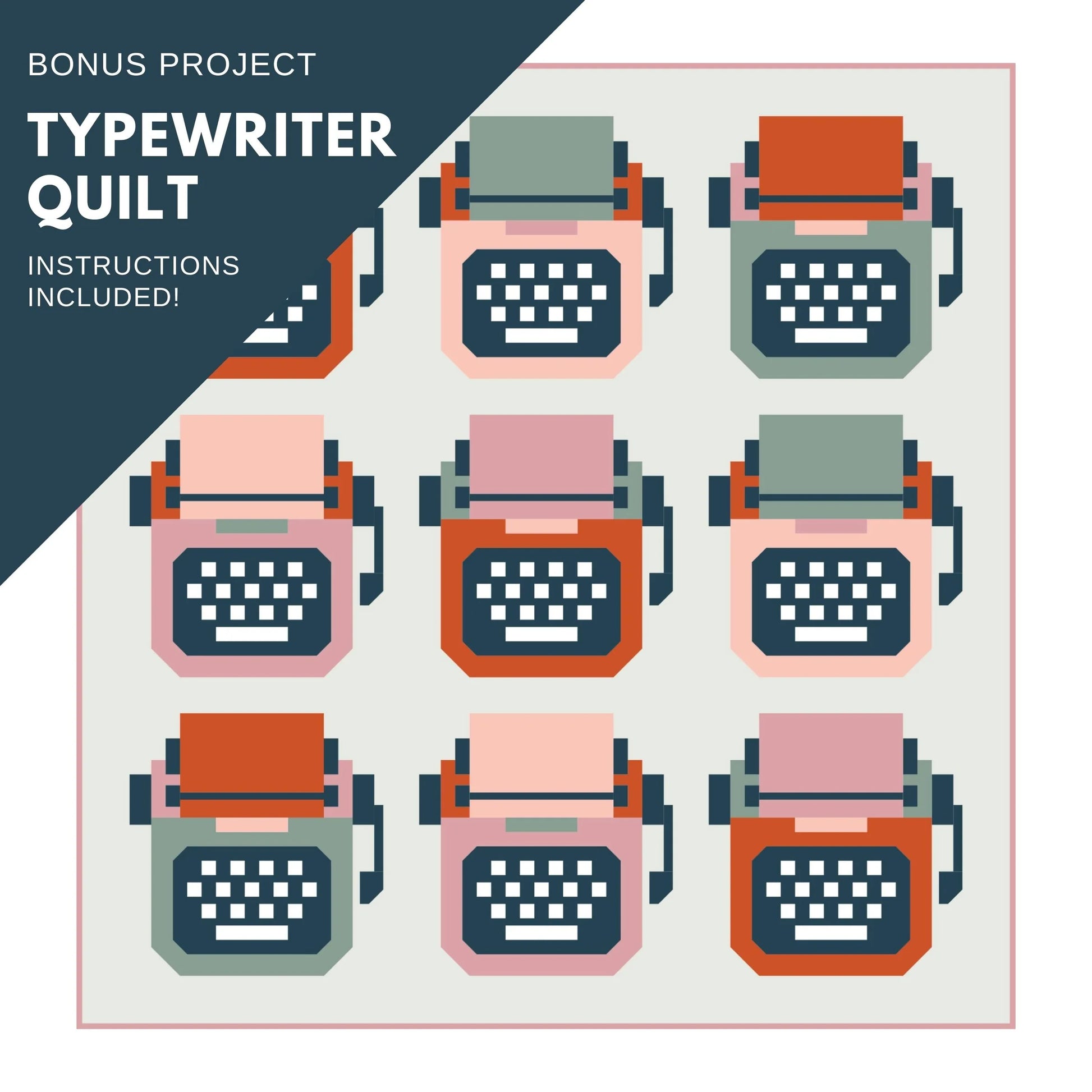 Just My Type Quilt Pattern by Pen + Paper Patterns