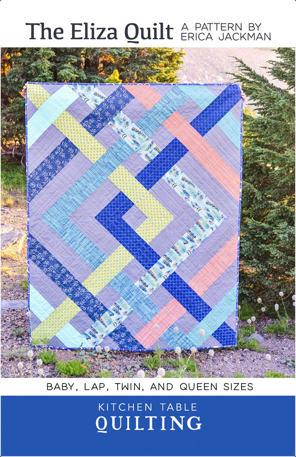 The Eliza Quilt Pattern # KTQ17 - Special Order