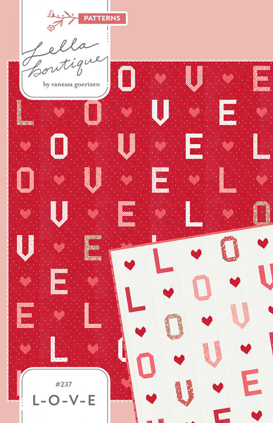 L-O-V-E Quilt Pattern by Lella Boutique