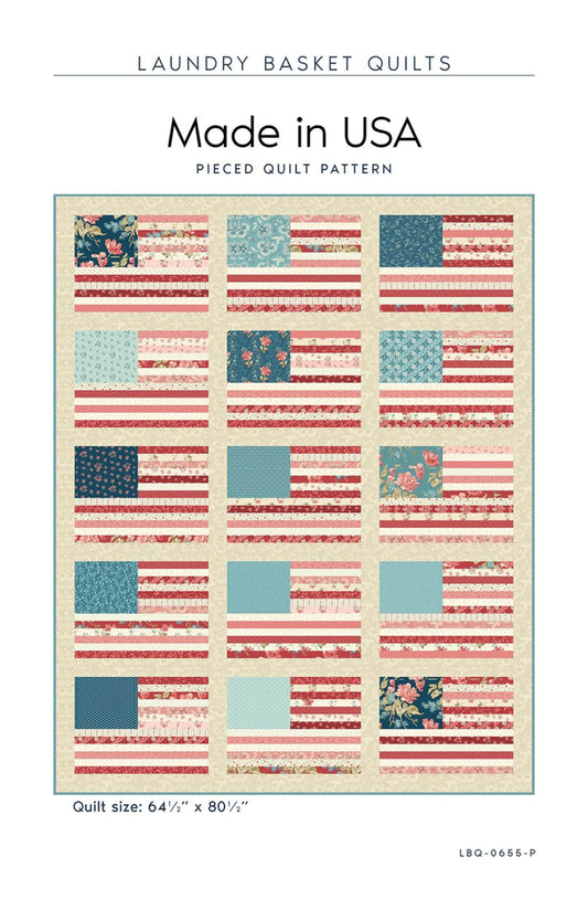 Made in USA Quilt Pattern by Laundry Basket Quilts