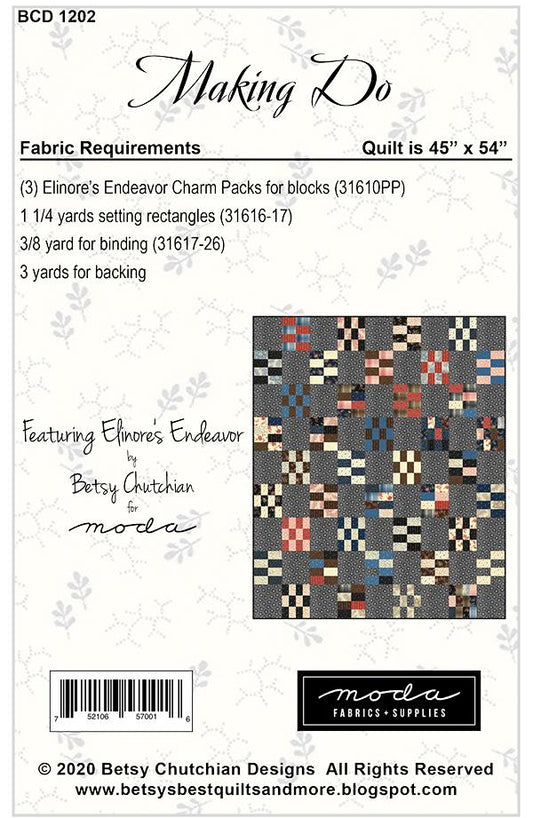 Making Do Quilt Pattern by Betsy Chutchian Designs