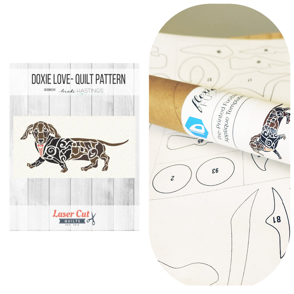 Laser Cut Quilts Bundle -"Doxie Love" by Madi Hastings Bundle: Pattern and Preprinted FlexiFuse