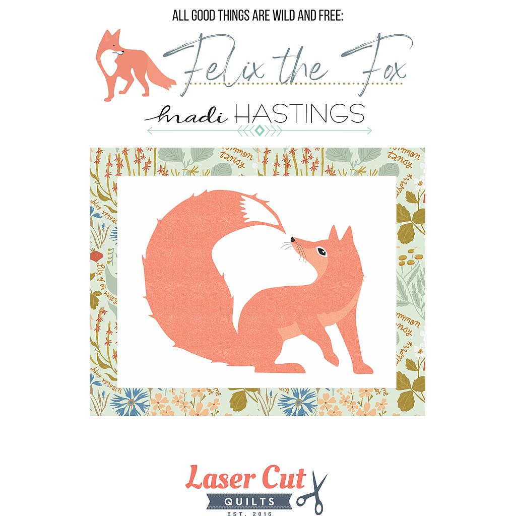 All Good Things are Wild and Free - Felix the Fox" by Madi Hastings- Kit - Special Order