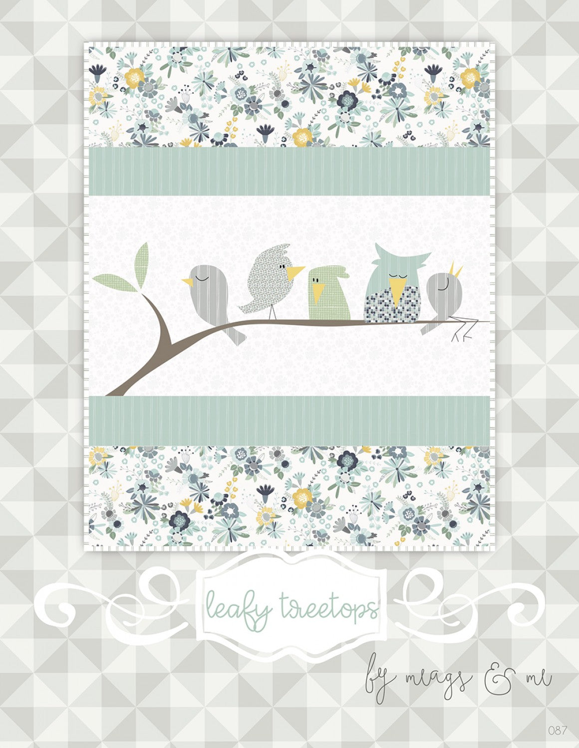 Leafy Treetops Quilt Pattern by Meags & Me - Special Order