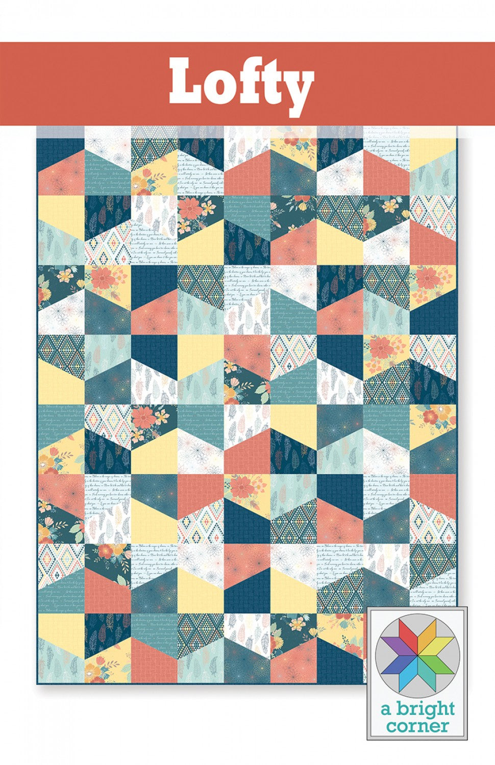 Lofty Quilt Pattern by A Bright Corner - AKBC324 -