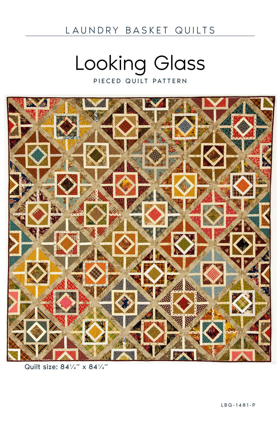 Looking Glass Quilt Pattern by Laundry Basket Quilts