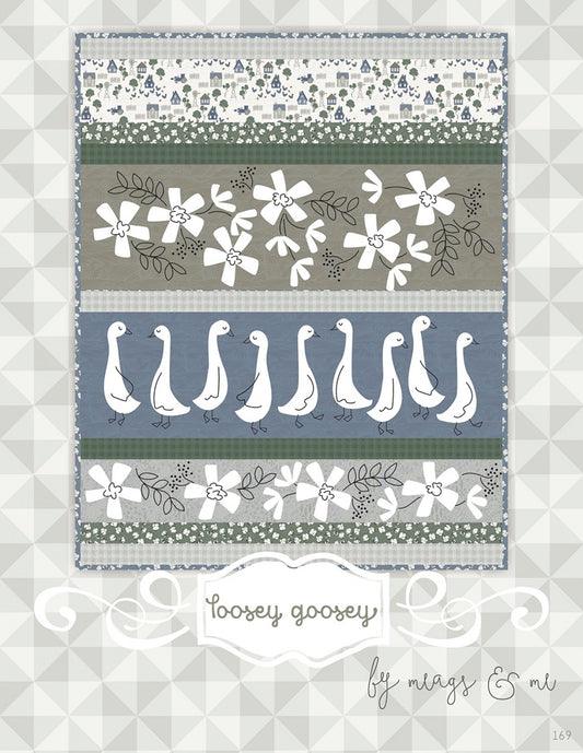 Loosey Goosey Quilt Pattern by Meags & Me - Special Order