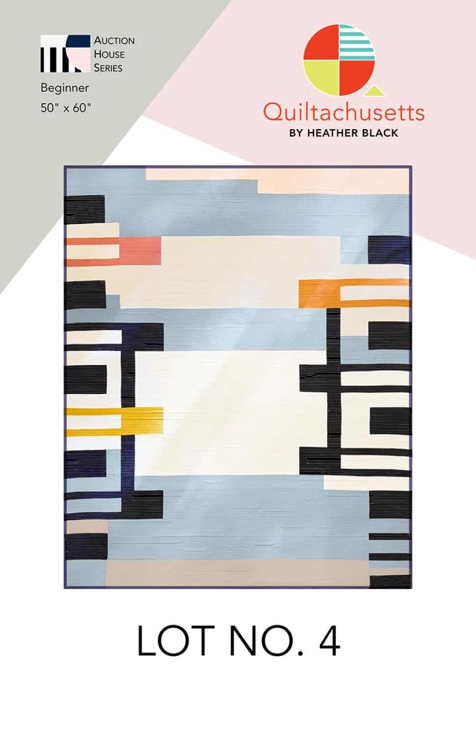 Lot No. 4 Quilt Pattern by Quiltachusetts