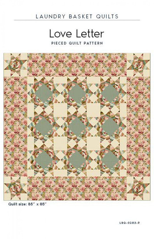 Love Letter Quilt Pattern by Laundry Basket Quilts