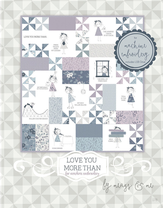 Love You More Than Quilt Pattern by Meags & Me - Special Order
