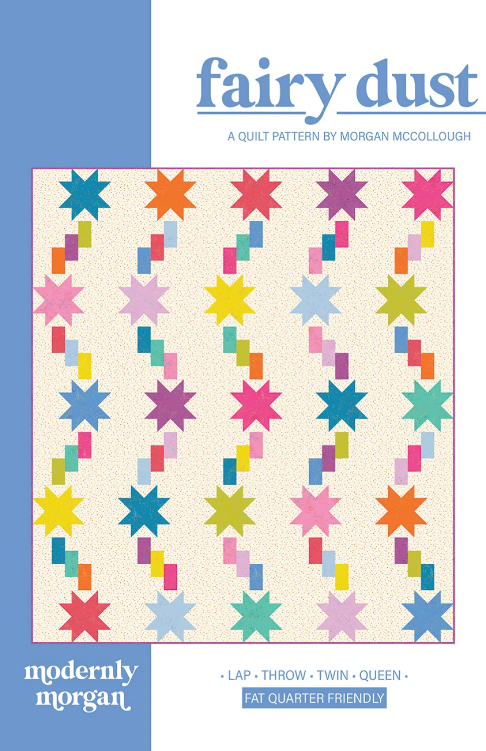 Lush Life by Jennifer Moore : Fairy Dust Quilt Kit