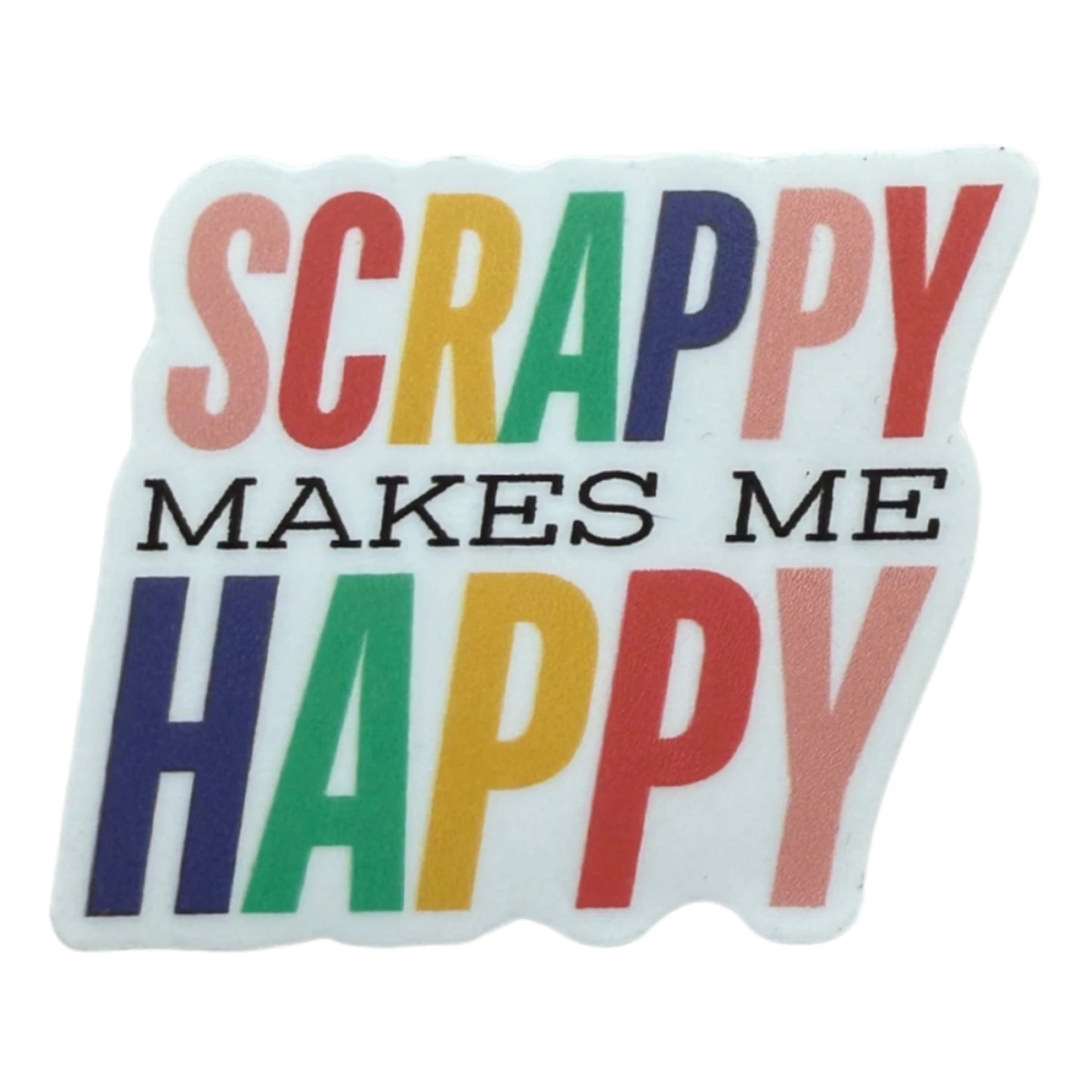 Scrappy Makes Me Happy Sticker by My Beste Quilt Co.