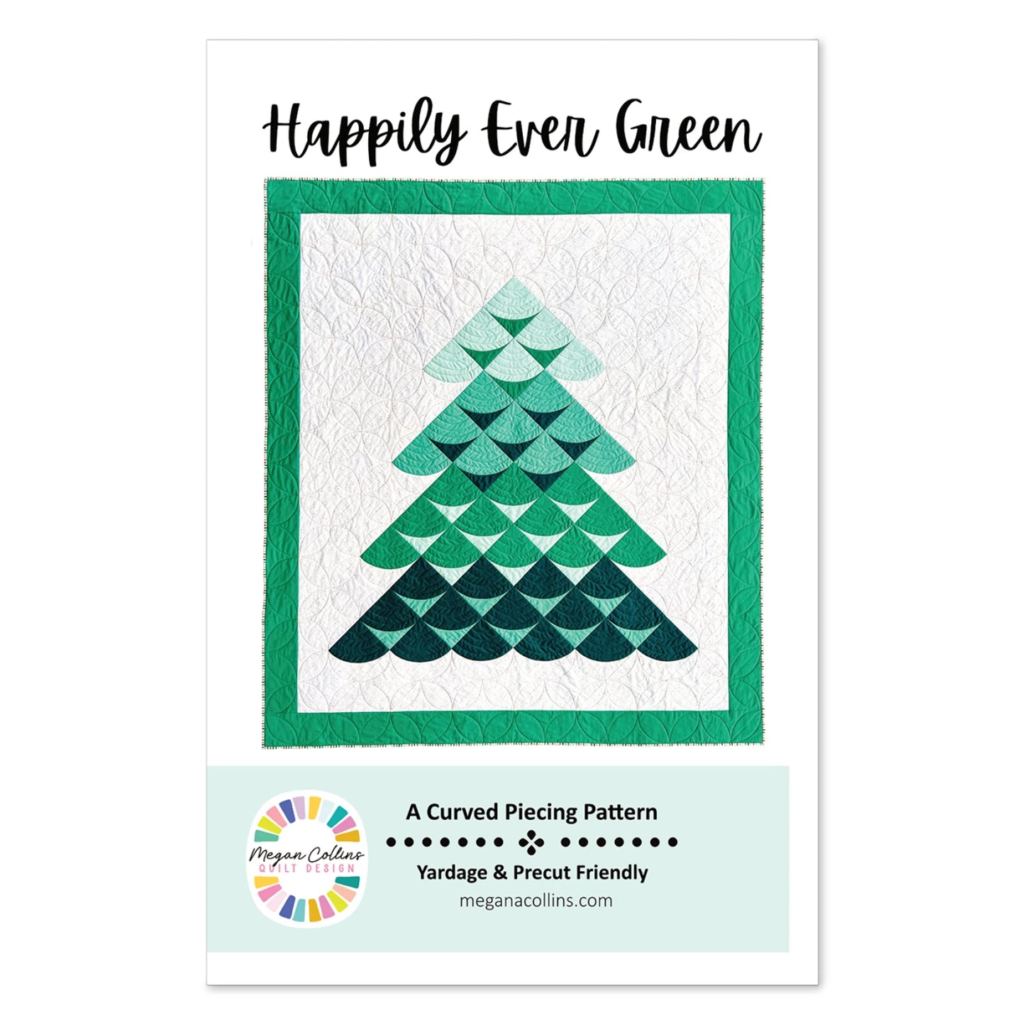 Happily Ever Green Quilt Pattern by Megan Collins Quilt Design