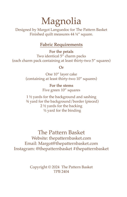 Magnolia Quilt Pattern by The Pattern Basket