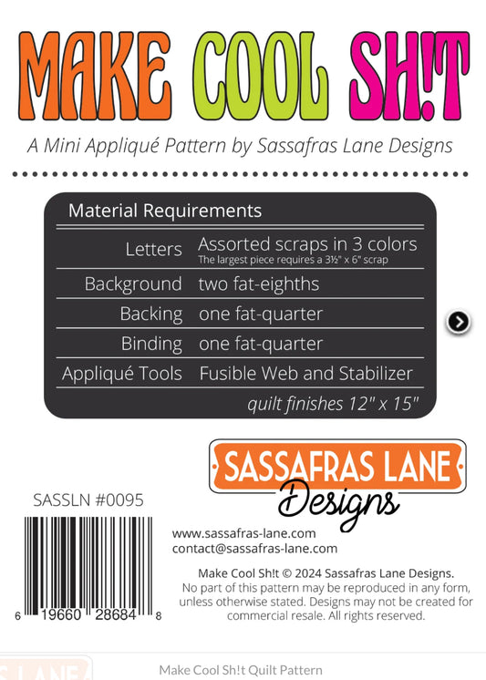 Make Cool Sh!t Applique Quilt Pattern by Sassafras Lane - Special Order