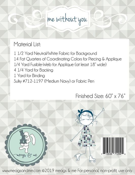 Me Without You Quilt Pattern by Meags & Me - Special Order