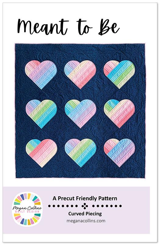 Meant to Be Quilt Pattern by Megan Collins Quilt Design